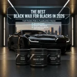 black wax for black cars